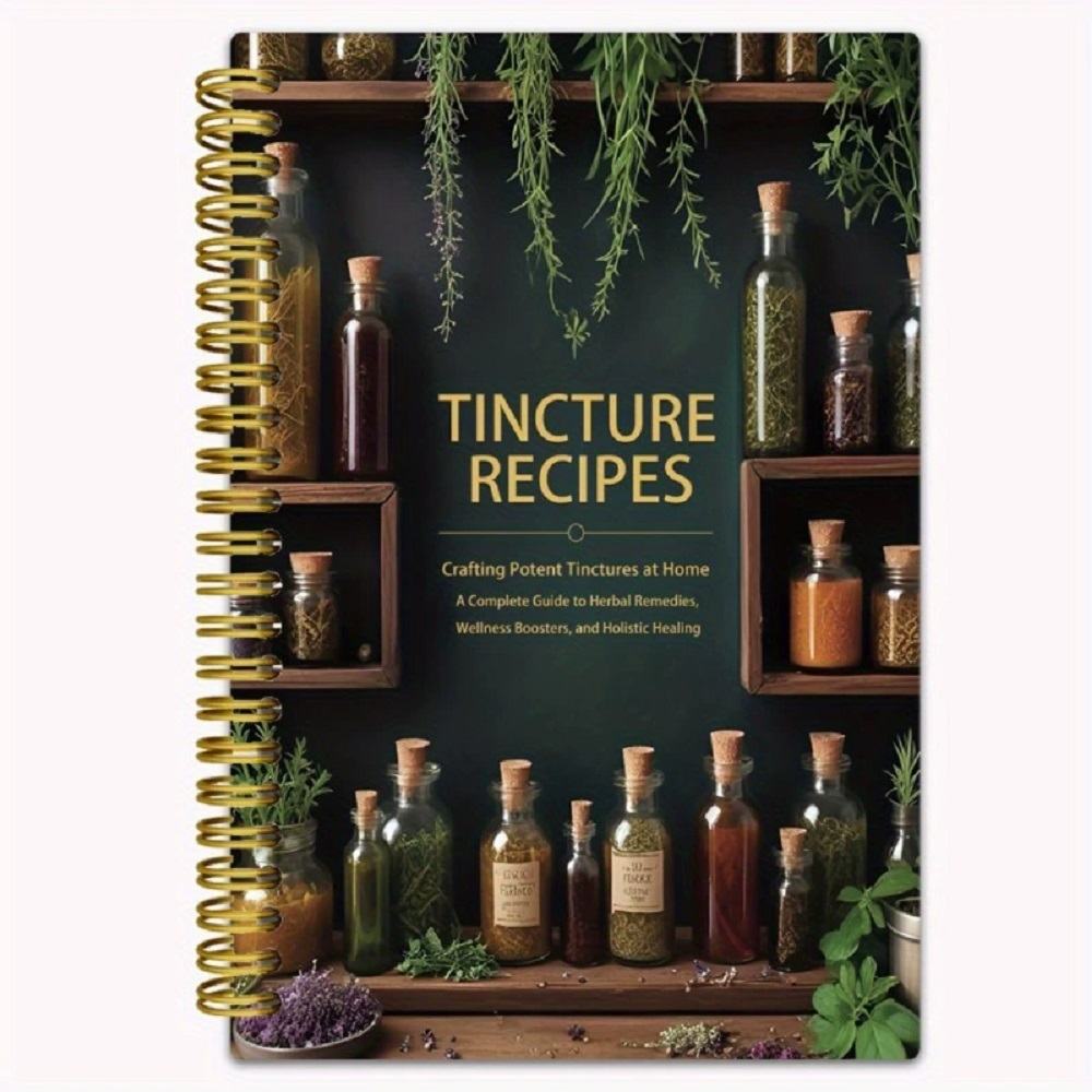 Tincture Recipes Book Crafting – обзор и цена Herbal Wellness Tincture